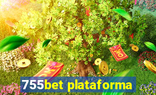 755bet plataforma